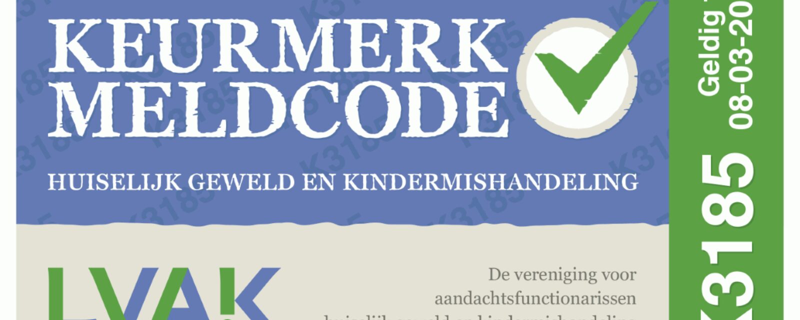 Keurmerk meldcode L Middel